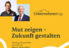 Unternehmertag: Motto: „Mut zeigen-Zukunft gestalten“